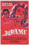Júrame Movie Streaming Online