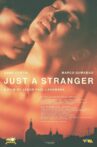Just a Stranger Movie Streaming Online