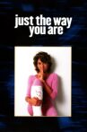 Just the Way You Are Movie Streaming Online