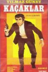 Kaçaklar Movie Streaming Online