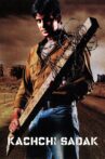 Kachchi Sadak Movie Streaming Online