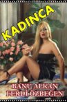 Kadınca Movie Streaming Online