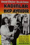 Kadınlar Hep Aynıdır Movie Streaming Online