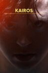 Kairos Movie Streaming Online