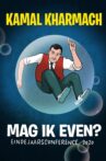 Kamal Kharmach, mag ik even? Movie Streaming Online