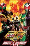 Kamen Rider × Kamen Rider OOO & W Featuring Skull: Movie War Core Movie Streaming Online