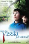 Kan du vissla Johanna? Movie Streaming Online