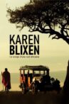 Karen Blixen : Le songe d'une nuit africaine Movie Streaming Online