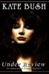 Kate Bush: Under Review Movie Streaming Online