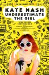 Kate Nash: Underestimate the Girl Movie Streaming Online
