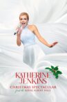 Katherine Jenkins Christmas Spectacular Movie Streaming Online