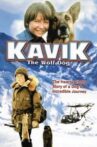 Kavik The Wolf Dog Movie Streaming Online