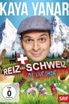 Kaya Yanar - Reiz der Schweiz Movie Streaming Online