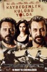 Kaybedenler Kulübü Yolda Movie Streaming Online