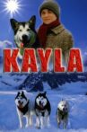 Kayla Movie Streaming Online