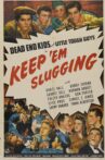 Keep 'em Slugging Movie Streaming Online