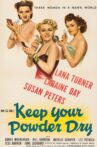 Keep Your Powder Dry Movie Streaming Online