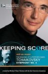 Keeping Score:  Tchaikovsky Symphony No. 4 Movie Streaming Online