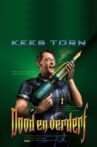 Kees Torn: Dood en Verderf Movie Streaming Online