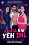 Kehta Hai Yeh Dil Movie Streaming Online