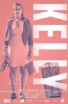 Kelly Movie Streaming Online