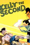 Kelly the Second Movie Streaming Online