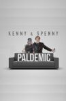 Kenny and Spenny Paldemic Special Movie Streaming Online