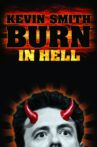 Kevin Smith: Burn in Hell Movie Streaming Online