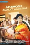 Khamosh Adalat Jaari Hai Movie Streaming Online