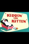 Kiddin' the Kitten Movie Streaming Online