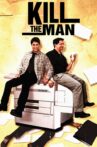 Kill the Man Movie Streaming Online