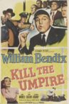 Kill The Umpire Movie Streaming Online