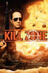 Kill Zone Movie Streaming Online
