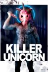 Killer Unicorn Movie Streaming Online