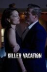 Killer Vacation Movie Streaming Online