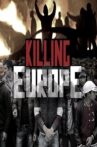 Killing Europe Movie Streaming Online