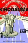 Kinogamma Part One: East Movie Streaming Online