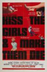 Kiss the Girls and Make Them Die Movie Streaming Online
