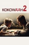 Kokowääh 2 Movie Streaming Online
