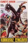 Korkusuz Cengâver Movie Streaming Online