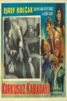 Korkusuz Kabadayı Movie Streaming Online