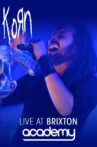 KoRn: Live At Brixton Academy Movie Streaming Online