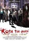 Kota Tua Jakarta Movie Streaming Online