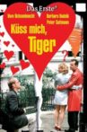 Küss mich, Tiger! Movie Streaming Online