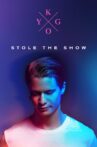 Kygo: Stole the Show Movie Streaming Online