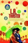 L.A. Twister Movie Streaming Online
