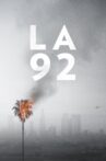 LA 92 Movie Streaming Online
