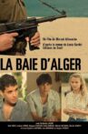 La Baie d'Alger Movie Streaming Online