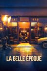 La Belle Époque Movie Streaming Online