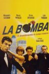 La Bomba Movie Streaming Online
